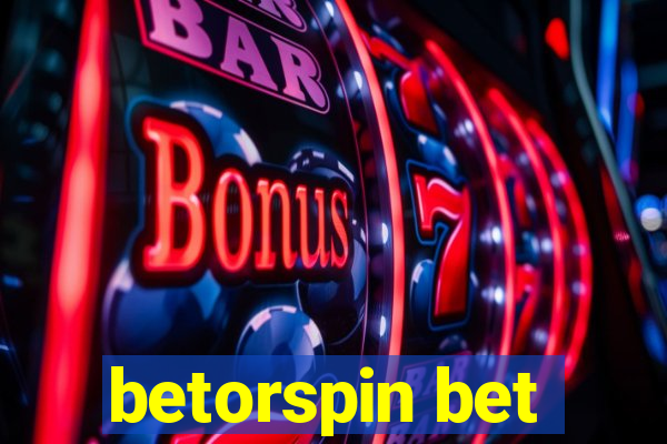 betorspin bet